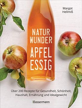 portada Naturwunder Apfelessig (en Alemán)