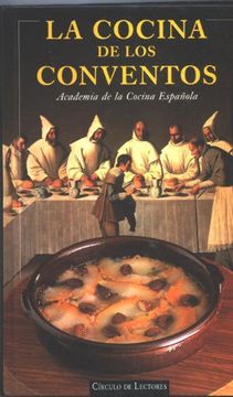 portada La Cocina de los Conventos (in Spanish)