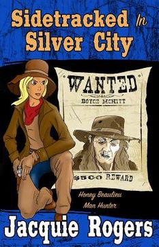 portada Sidetracked in Silver City (en Inglés)