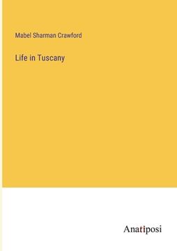 portada Life in Tuscany (en Inglés)