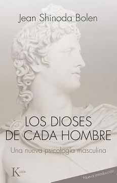 Los Dioses de Cada Hombre: Una Nueva Psicología Masculina