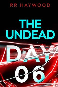 portada The Undead. Day Six (in English)