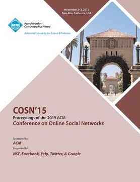 portada COSN 15 ACM Conference on Online Social Networks (en Inglés)