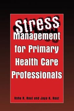portada Stress Management for Primary Health Care Professionals (en Inglés)