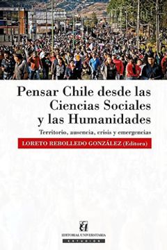 portada Pensar Chile Desde las Ciencias Sociales y las Humanidades