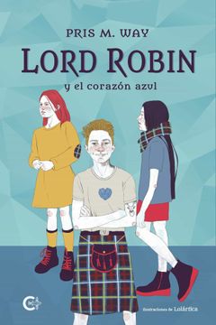 portada Lord Robin y el Corazón Azul