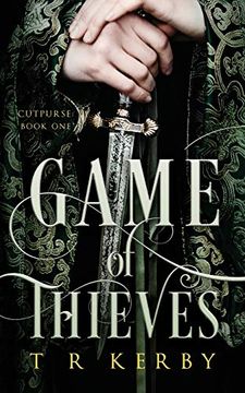portada Game of Thieves: Cutpurse: Book one (Cutpurse Trilogy) (in English)