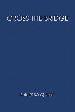 portada cross the bridge (in English)