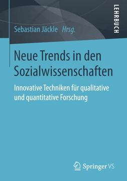 portada Neue Trends in den Sozialwissenschaften: Innovative Techniken für Qualitative und Quantitative Forschung (in German)