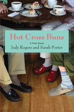 portada Hot Cross Buns: A First Novel (en Inglés)