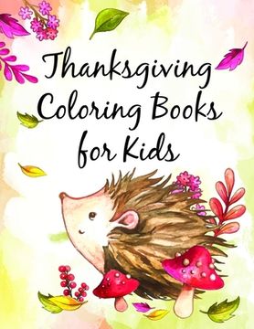 portada Thanksgiving Coloring Books for Kids: Funny Animals Coloring Pages for Children, Preschool, Kindergarten age 3-5 (en Inglés)
