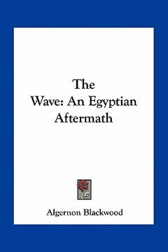 portada the wave: an egyptian aftermath (en Inglés)