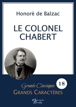 portada Le Colonel Chabert en grands caractères: Police Arial 18 facile à lire (en Francés)