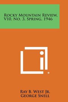 portada Rocky Mountain Review, V10, No. 3, Spring, 1946 (en Inglés)