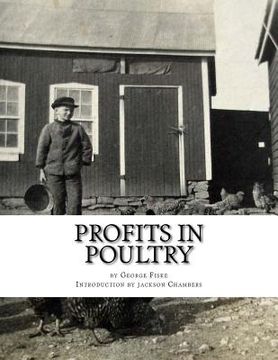 portada Profits in Poultry: Useful and Ornamental Breeds and their Profitable Management (en Inglés)