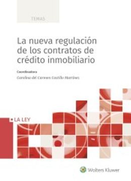 portada La Nueva Regulación de los Contratos de Crédito Inmobiliario (in Spanish)
