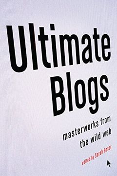 portada Ultimate Blogs: Masterworks From the Wild web (en Inglés)