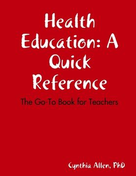 portada Health Education: A quick reference 2nd ed (en Inglés)