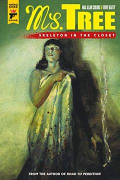 portada Ms Tree Volume 2: Skeleton in the Closet (in English)