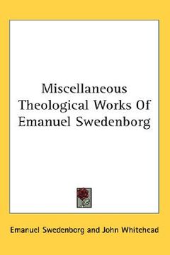 portada miscellaneous theological works of emanuel swedenborg (en Inglés)
