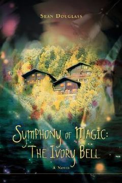 portada symphony of magic: the ivory bell (en Inglés)