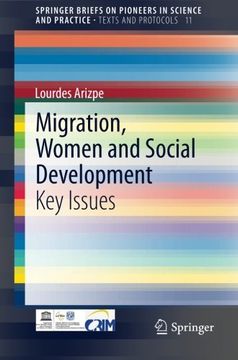 portada Migration, Women and Social Development: Key Issues (Springerbriefs on Pioneers in Science and Practice) (en Inglés)