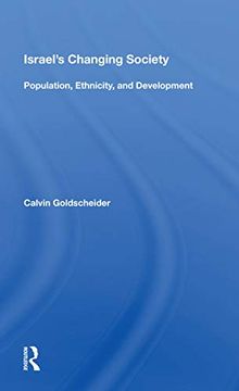 portada Israel's Changing Society: Population, Ethnicity, and Development (en Inglés)