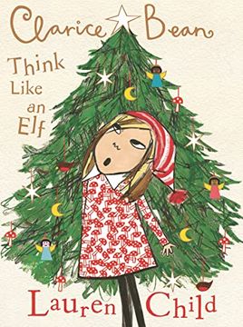 portada Clarice Bean, Think Like an elf (en Inglés)