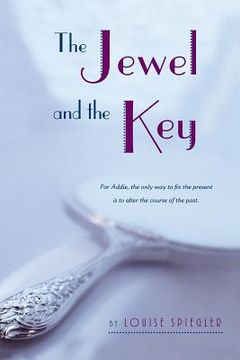 portada the jewel and the key