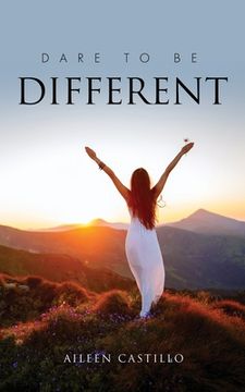 portada Dare To Be Different (in English)