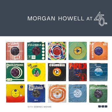 portada Morgan Howell at 45 rpm (en Inglés)