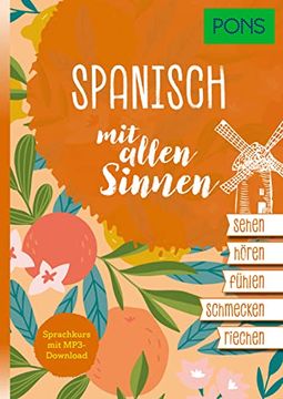 portada Pons Sprachkurs mit Allen Sinnen Spanisch: Spanisch Lernen mit Mp3-Download