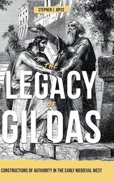 portada Legacy of Gildas: Constructions of Authority in the Early Medieval West (Studies in Celtic History) (en Inglés)