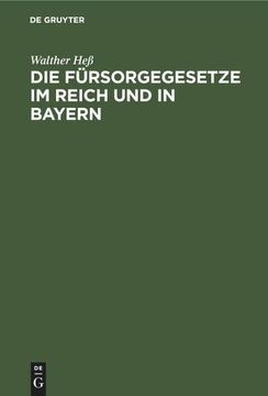 portada Die Fürsorgegesetze im Reich und in Bayern (in German)