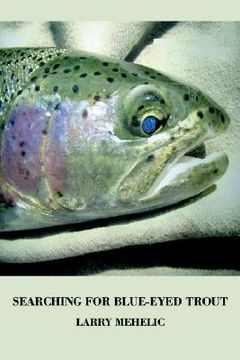 portada searching for blue-eyed trout (en Inglés)