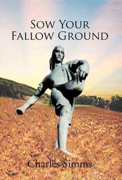 portada sow your fallow ground