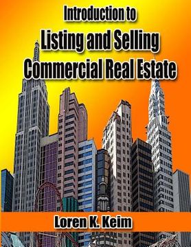 portada Introduction to Listing and Selling Commercial Real Estate (en Inglés)