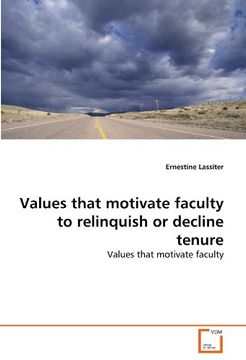 portada Values that motivate faculty to relinquish or decline tenure
