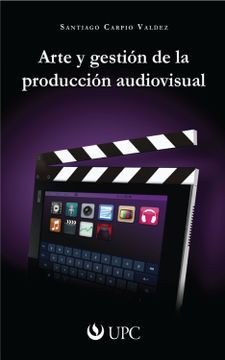 portada Arte y Gestion de la Produccion Audiovisual 