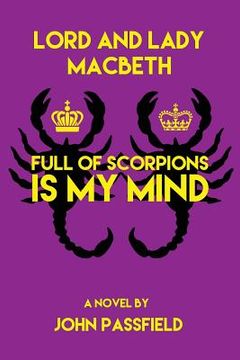 portada Lord and Lady Macbeth: Full of Scorpions Is My Mind (en Inglés)