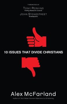 portada 10 Issues That Divide Christians (en Inglés)