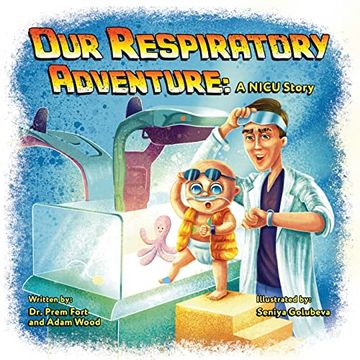 portada Our Respiratory Adventure: A Nicu Story (in English)