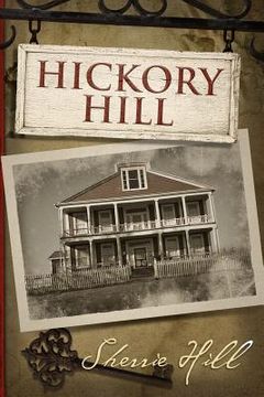 portada Hickory Hill (en Inglés)