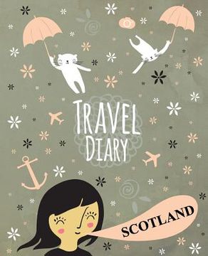 portada Travel Diary Scotland (en Inglés)