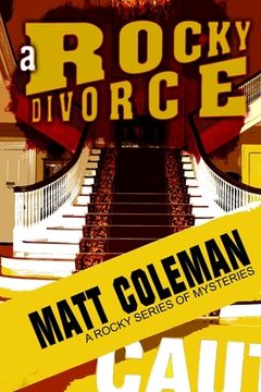 portada A Rocky Divorce: A Rocky Series of Mysteries: Book One (in English)