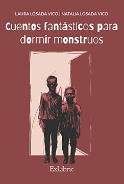 portada Cuentos Fantásticos Para Dormir Monstruos (in Spanish)