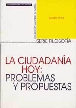 portada La Ciudadania Hoy: Problemas y Propuestas (in Spanish)