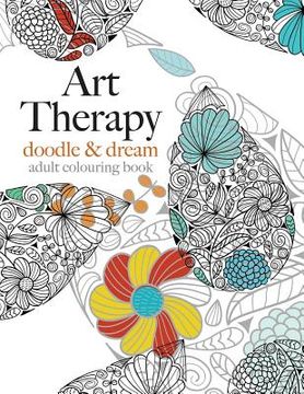 portada Art Therapy: doodle & dream (en Inglés)