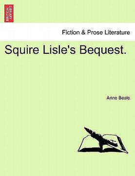 portada squire lisle's bequest. (in English)
