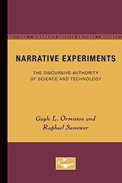 portada Narrative Experiments: The Discursive Authority of Science and Technology